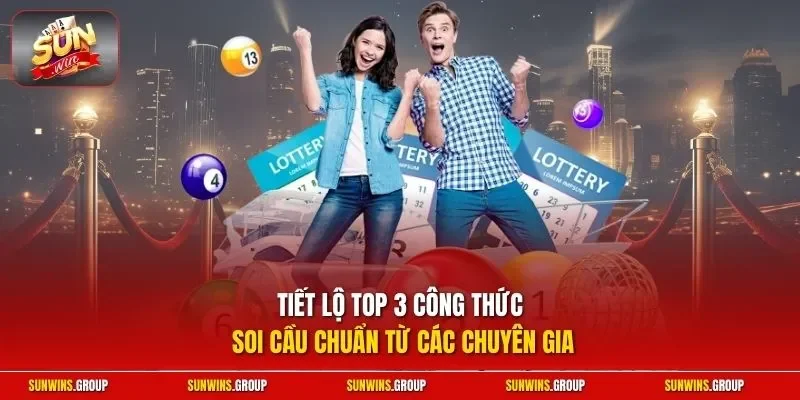Tiết lộ top 3 công thức soi cầu chuẩn từ các chuyên gia